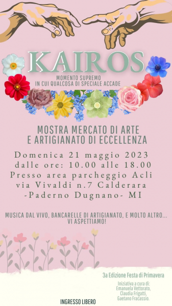 21 maggio - Kairos - Mostra mercato Arte e Artigianato di eccellenza