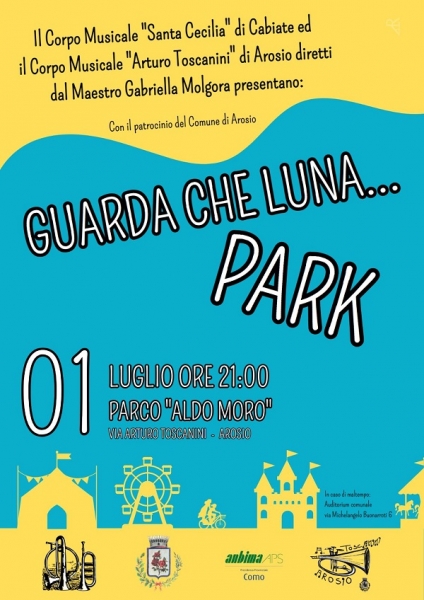 1 Luglio Banda Cabiate - Guarda che Luna ..Park