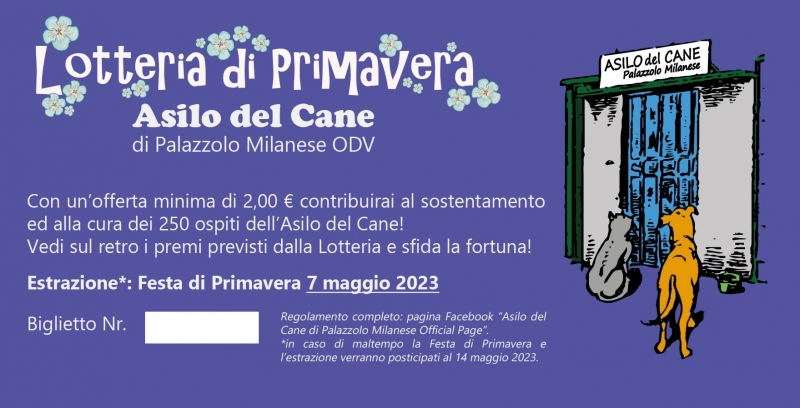 7 maggio 2023 Lotteria di Primavera Asilo del Cane